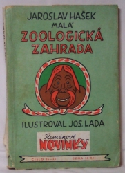 Malá zoologická zahrada - Povídky o zvířátkách známých i nově objevených