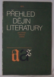 Přehled dějin literatury pro střední odborná učiliště