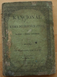Kancionál čili kniha duchovních zpěvů pro kostelní i domácí pobožnost - Díl II.