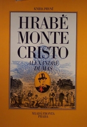 Hrabě Monte Christo Kniha první