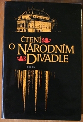 Čtení o Národním divadle - Útržky dějin a osudů