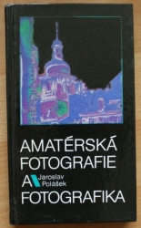 Amatérská fotografie a fotografika