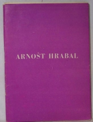 Arnošt Hrabal - Básník lesa