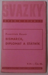 Bismarck, diplomat a státník