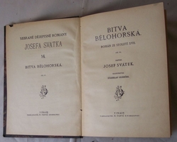 Bitva bělohorská - román ze století XVII. - díly I-III