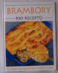 Brambory - 100 receptů