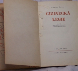 Cizinecká legie - Reportáž podle zážitků a dokumentů navrátilců z Vietnamu