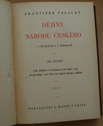 Dějiny národu českého v Čechách a v Moravě 1-6