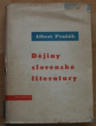 Dějiny slovenské literatury I. - Od nejstarších časů do nové doby