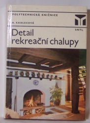 Detail rekreační chalupy