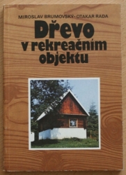 Dřevo v rekreačním objektu