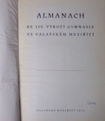 Almanach ke 100. výročí gymnasia ve Valašském Meziříčí