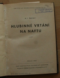 Hlubinné vrtání na naftu I. díl