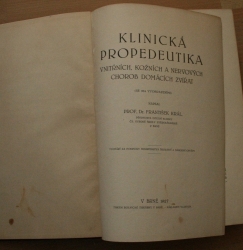 Klinická propedeutika vnitřních, kožních a nervových chorob domácích zvířat