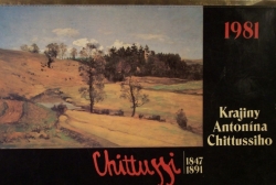 Krajiny Antonína Chittussiho - kalendář pro rok 1981