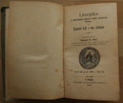 Liturgika o posvátných dobách svaté katolické Církve, čili Slavnostní kruh v roce církevním