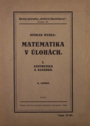 Matematika v úlohách - I. Aritmetika a algebra