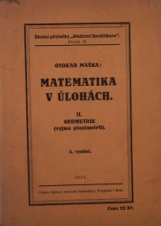 Matematika v úlohách - II. Geometrie (vyjma planimetrii)