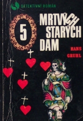 5 mrtvých starých dam