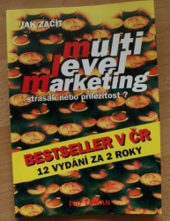 Multi level marketing - Strašák nebo příležitost?