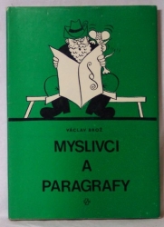 Myslivci a paragrafy