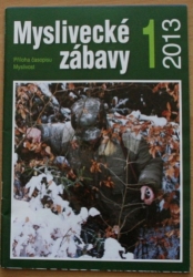 Myslivecké zábavy 1/2013