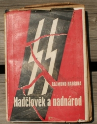 Nadčlověk a nadnárod - Kapitoly jen časové?