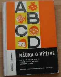 Náuka o výžive - Pre 2. a 3. ročník OU a UŠ učebné odbory kuchár a kuchár časník