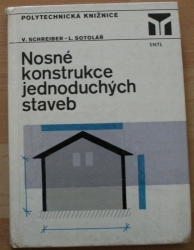 Nosné konstrukce jednoduchých staveb