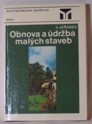 Obnova a údržba malých staveb