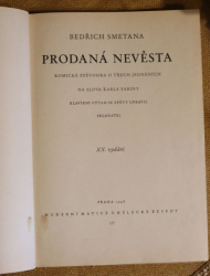 Bedřich Smetana - Prodaná nevěsta - Komická zpěvohra o třech jednáních