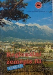 Regionální zeměpis III. - Evropa - Učebnice zeměpisu pro střední školy