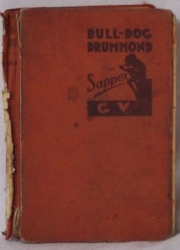 Bull - Dog Drummond - Dobrodružství demobilisovaného důstojníka, který se v míru nudil