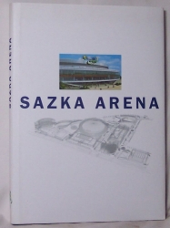 Sazka Arena - Pamětní obrazová publikace