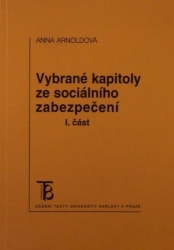 Vybrané kapitoly ze sociálního zabezpečení I. část