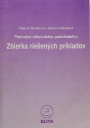 Podvojné účtovníctvo podnikateľov - Zbierka riešených príkladov