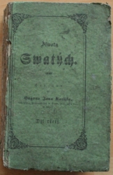 Životy, skutky a utrpení Svatých a Světic Božích - díl třetí